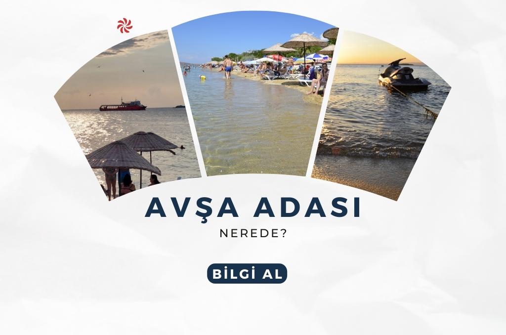 Avşa Adası Nerede ve Nereye Bağlı?