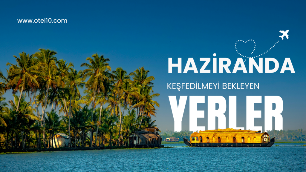 Türkiye’de Keşfedilmeyi Bekleyen Rengarenk Rotalar